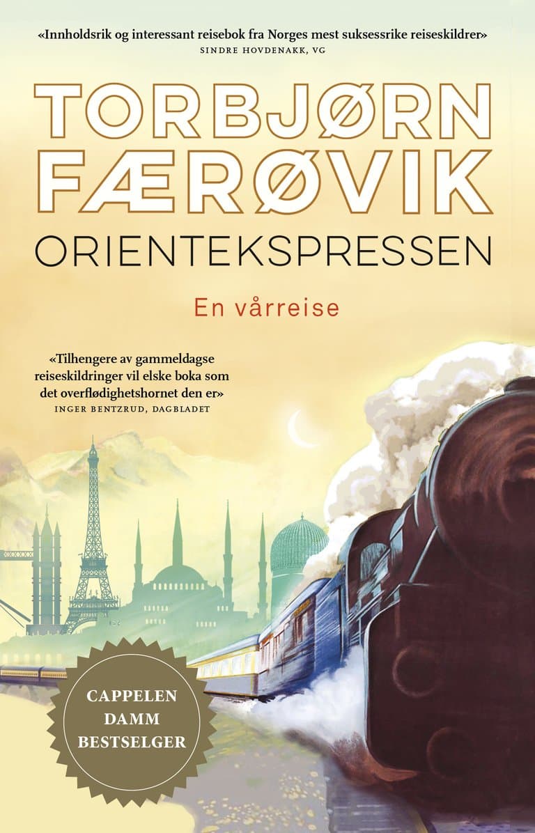 Omslag Orientekspressen - En vårreise av Torbjørn Færøvik (Ebok)