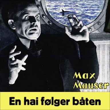 Omslag av "En hai følger båten"