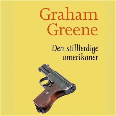 Omslag av "Den stillferdige amerikaner"