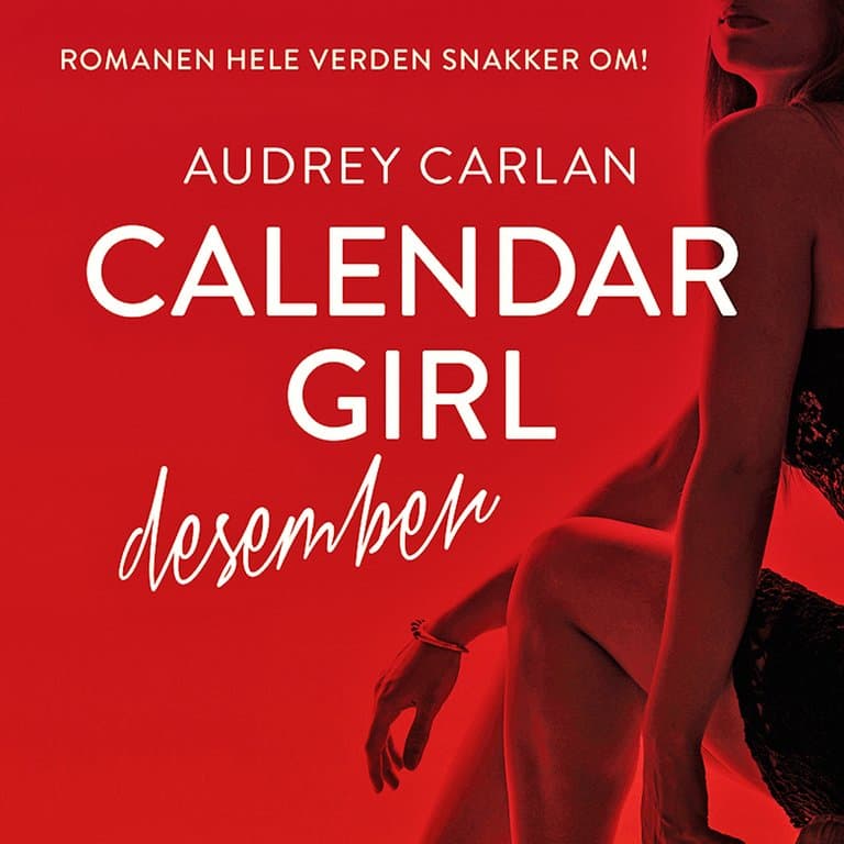 Omslag Calendar Girl - Desember av Audrey Carlan (Lydbok)