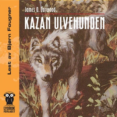 Omslag av "Kazan ulvehunden"