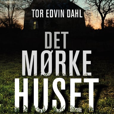 Omslag av "Det mørke huset"