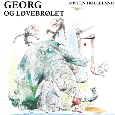 Omslag av "Georg og løvebrølet"