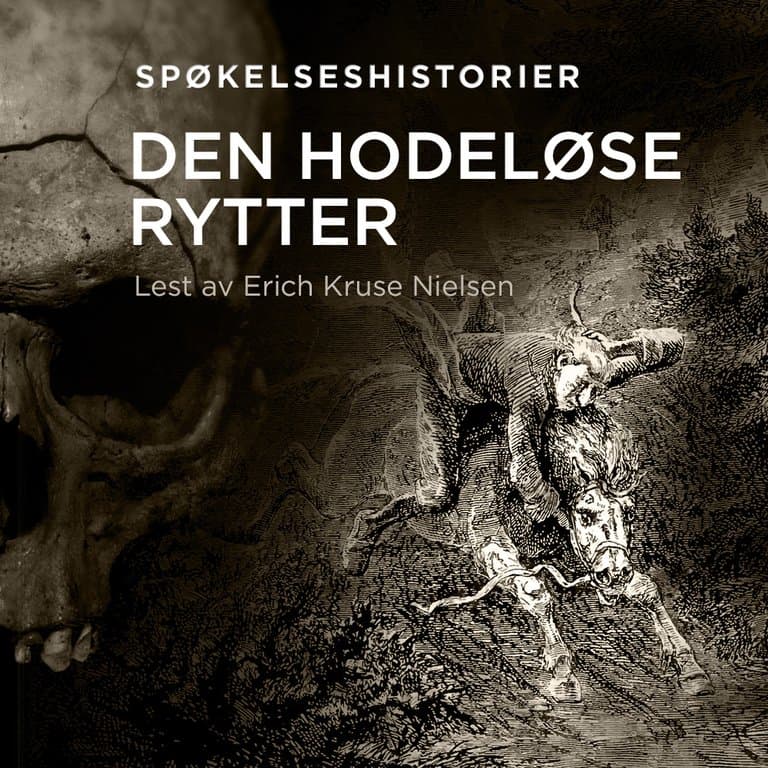 Omslag Den hodeløse rytter av Flere (Lydbok)