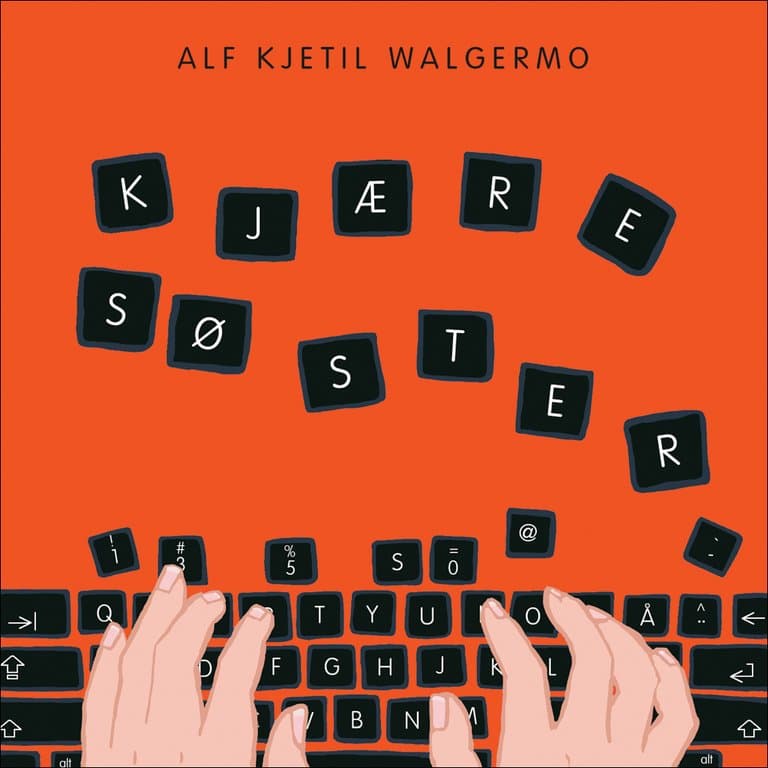 Omslag Kjære søster av Alf Kjetil Walgermo (Lydbok)