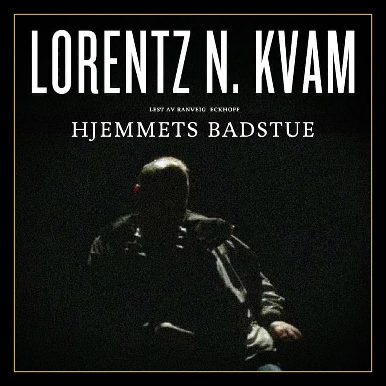 Omslag Hjemmets badstue av Lorentz N. Kvam (Lydbok)
