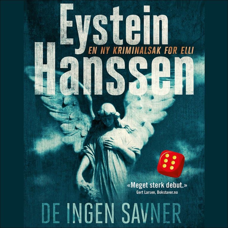 Omslag De ingen savner av Eystein Hanssen (Lydbok)