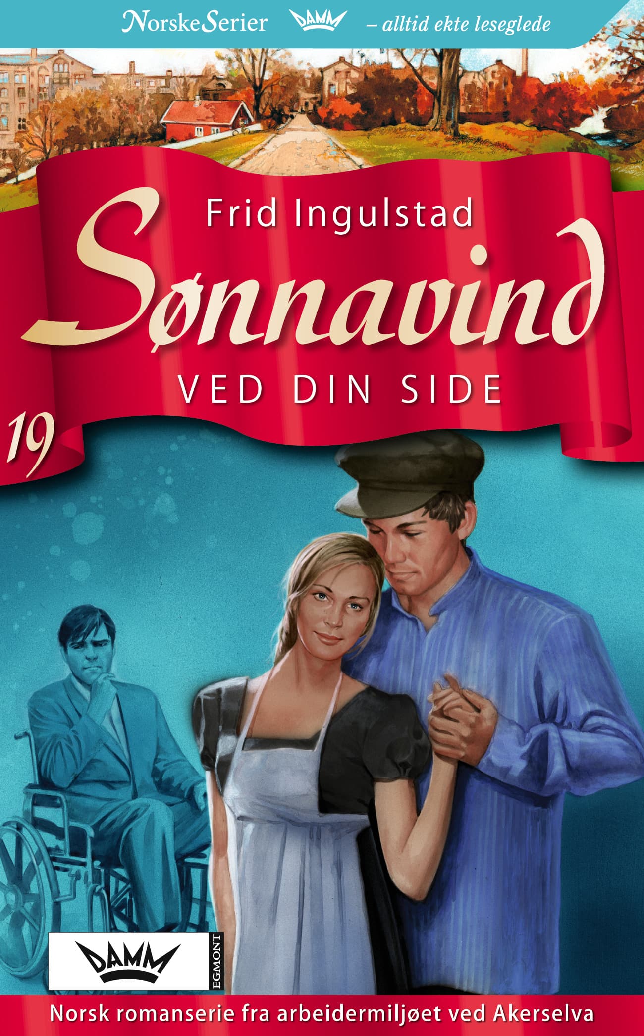 Omslag Ved din side av Frid Ingulstad (Ebok)