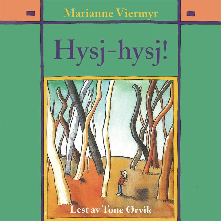 Omslag Hysj-hysj! av Marianne Viermyr (Lydbok)