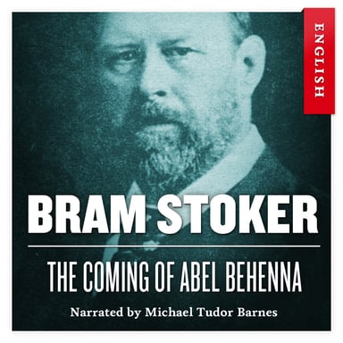Omslag av "The Coming of Abel Behenna"