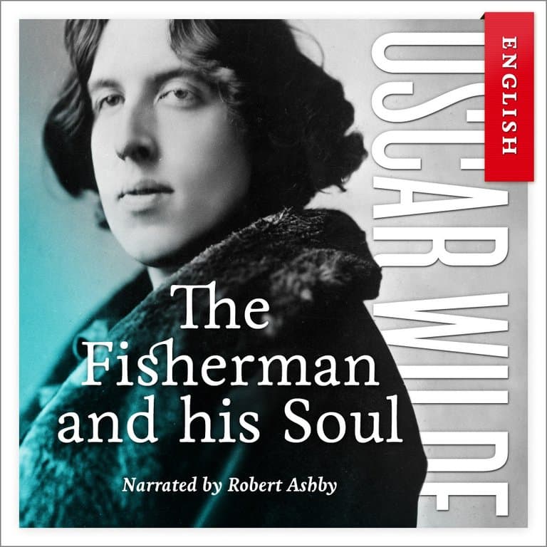 Omslag The Fisherman and his Soul av Oscar Wilde (Lydbok)