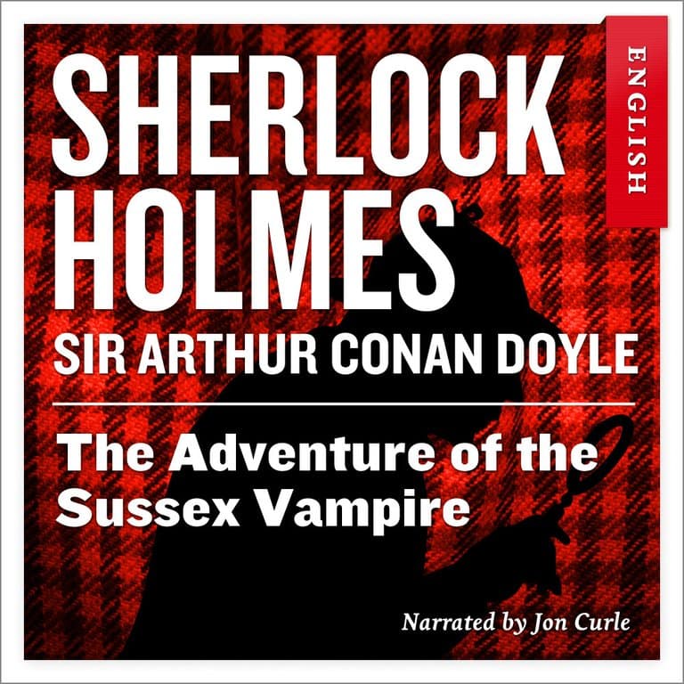 Omslag The Adventure of the Sussex Vampire av Sir Arthur Conan Doyle (Lydbok)