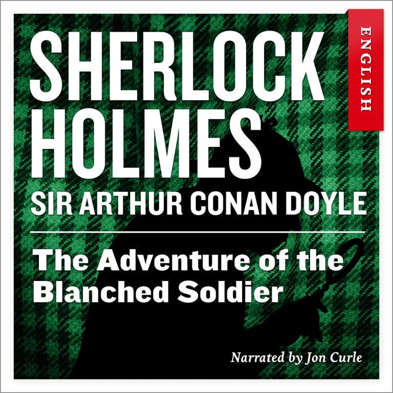 Omslag The Adventure of the Blanched Soldier av Sir Arthur Conan Doyle (Lydbok)