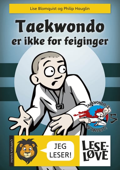 Omslag av "Leseløve - Taekwondo er ikke for feiginger"