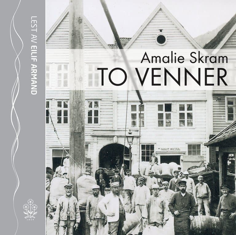Omslag To venner av Amalie Skram (Lydbok)