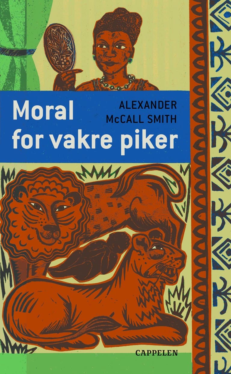 Omslag Moral for vakre piker av Alexander McCall Smith (Heftet)