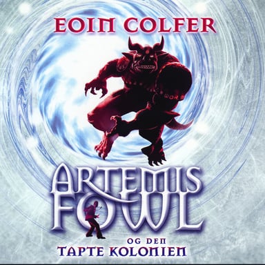 Omslag av "Artemis Fowl og den tapte kolonien"