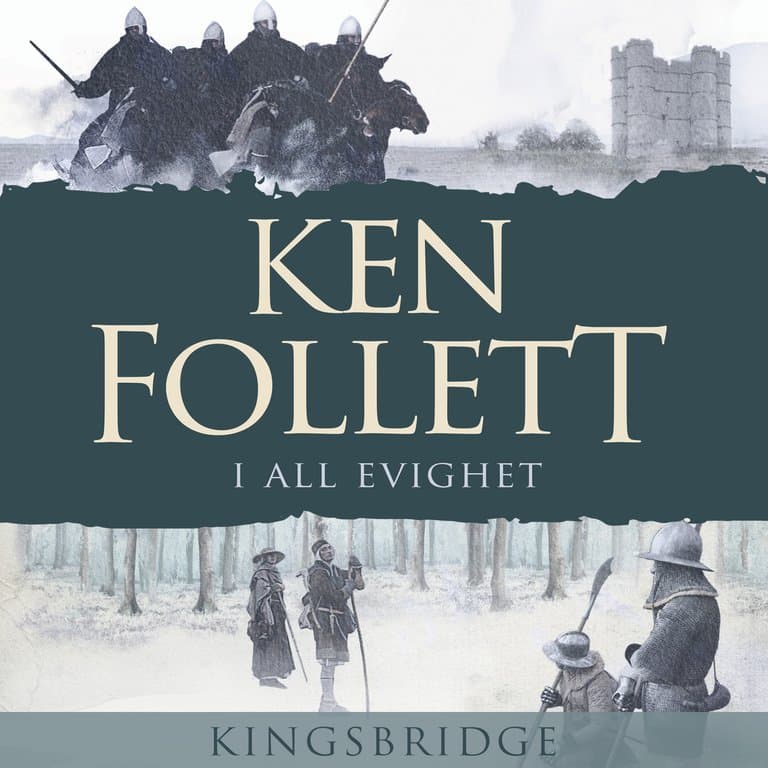 Omslag I all evighet av Ken Follett (Lydbok)