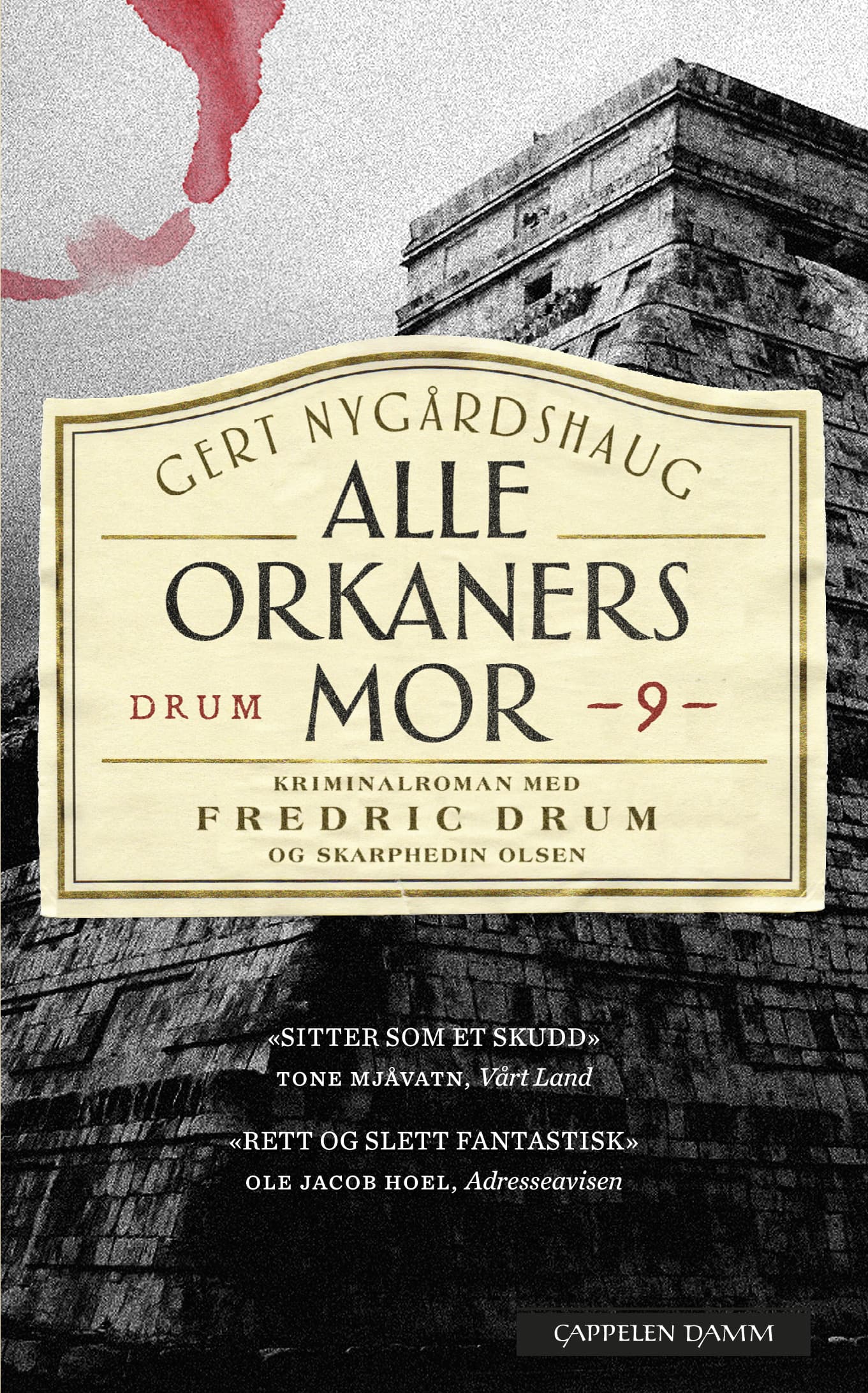 Omslag Alle orkaners mor av Gert Nygårdshaug (Ebok)