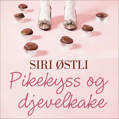 Omslag av "Pikekyss og djevelkake"