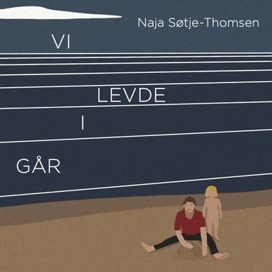 Omslag av "Vi levde i går"
