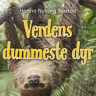 Omslag av "Verdens dummeste dyr"