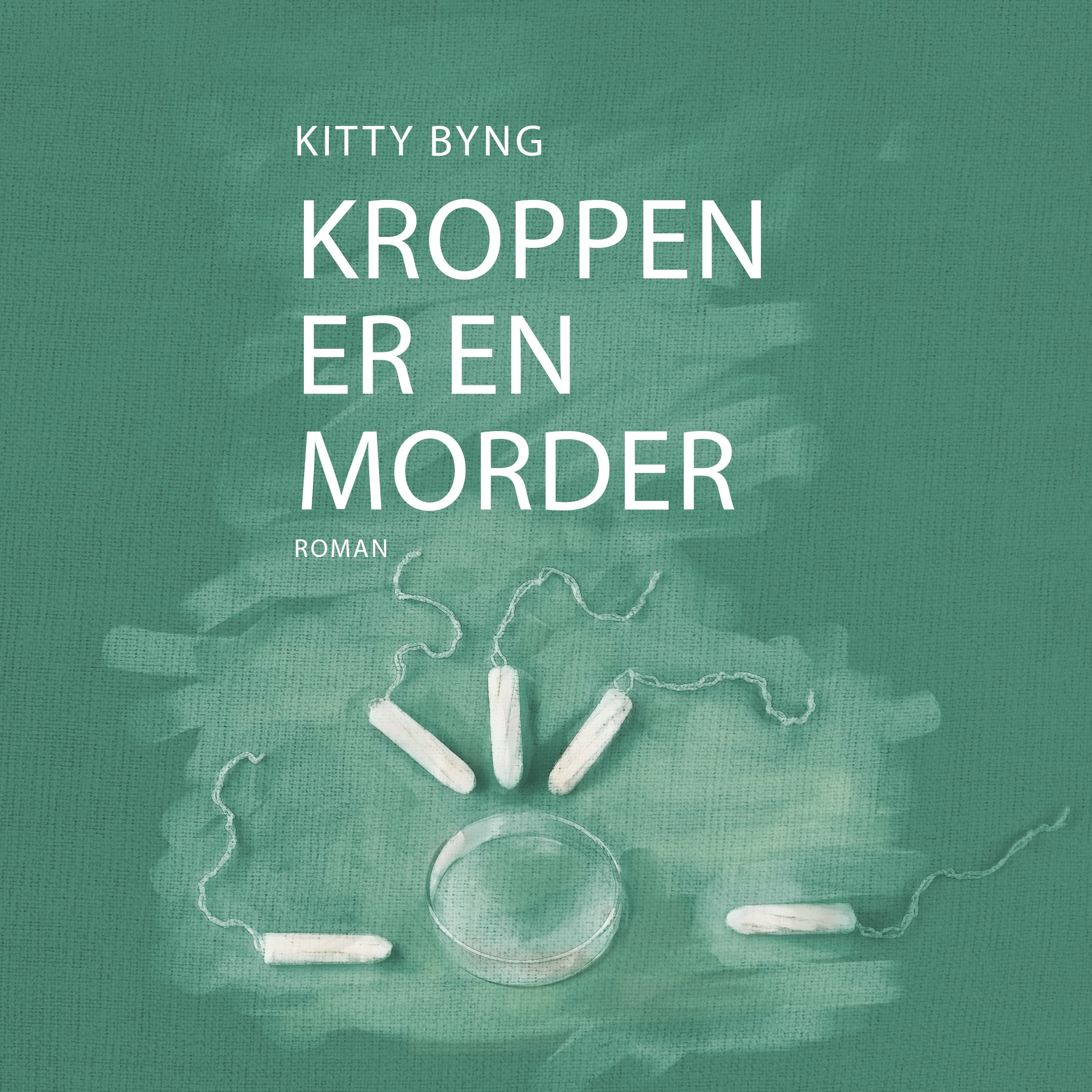 Omslag Kroppen er en morder av Kitty Byng (Lydbok)