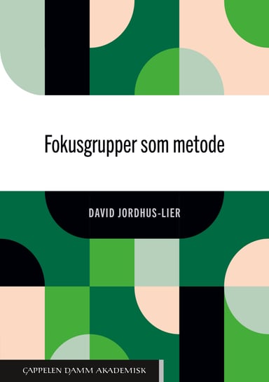 Omslag av "Fokusgrupper som metode"