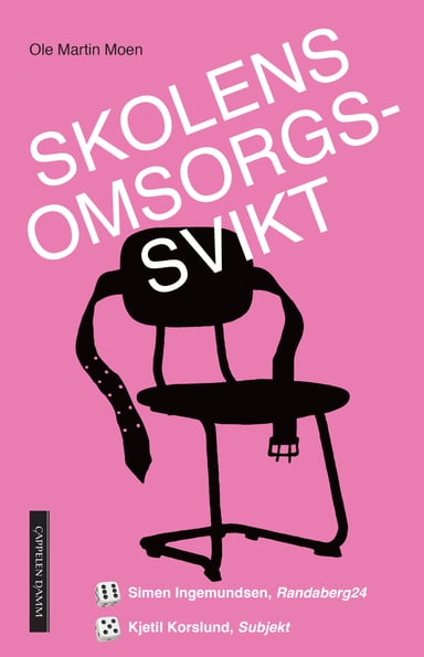 Omslag av "Skolens omsorgssvikt"