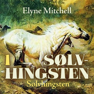 Omslag av "Sølvhingsten"