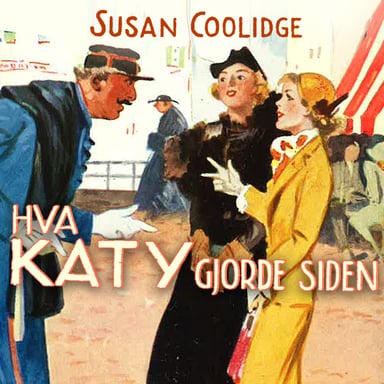Omslag av "Hva Katy gjorde siden"