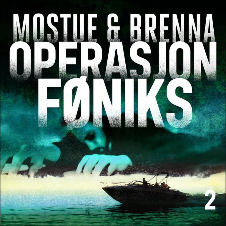 Omslag Operasjon Føniks av Johnny Brenna og Sigbjørn Mostue (Lydbok)