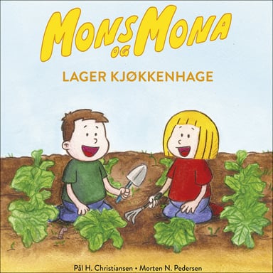 Omslag av "Mons og Mona lager kjøkkenhage"