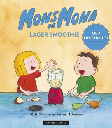 Omslag av "Mons og Mona lager smoothie - med oppskrifter"