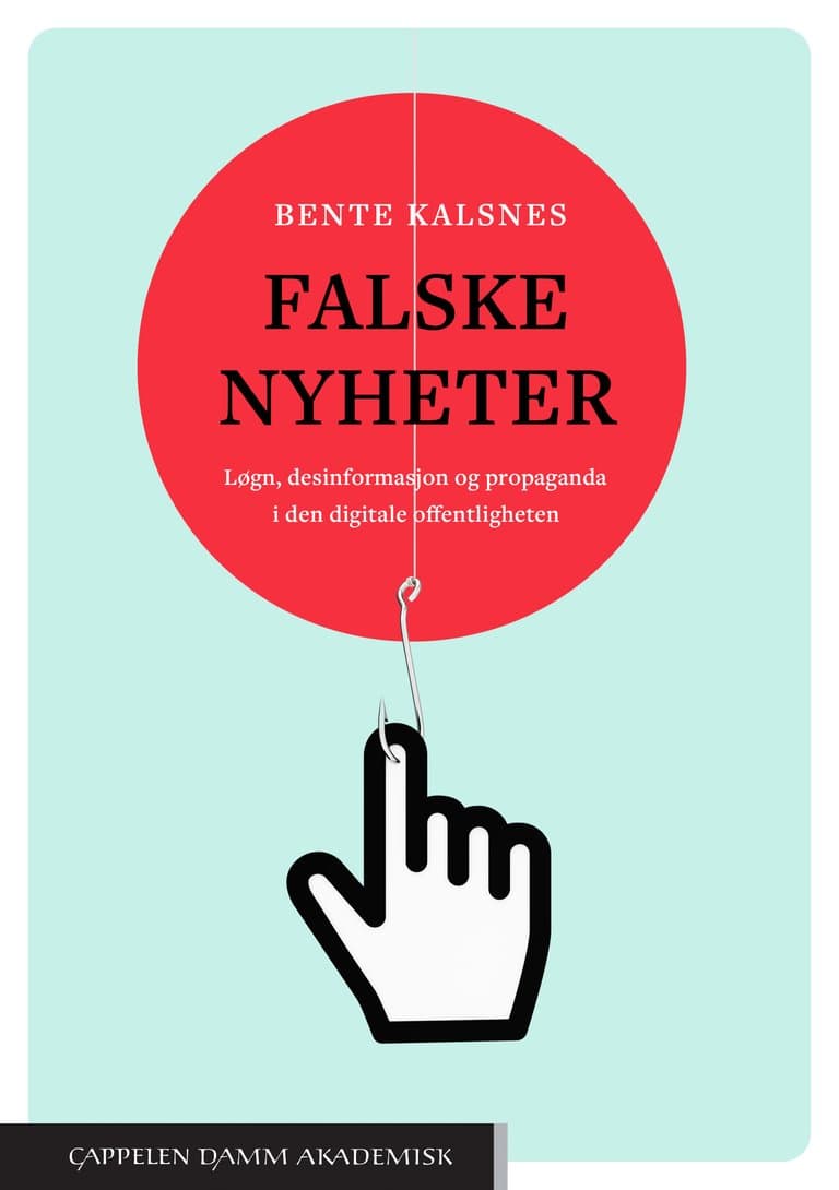 Omslag Falske nyheter av Bente Kalsnes (Ebok)