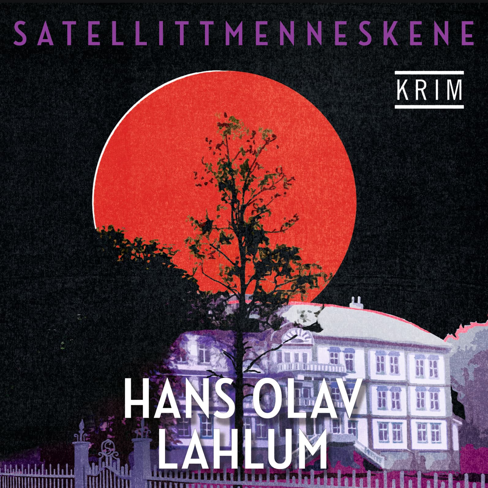 Omslag Satellittmenneskene av Hans Olav Lahlum (Lydbok)
