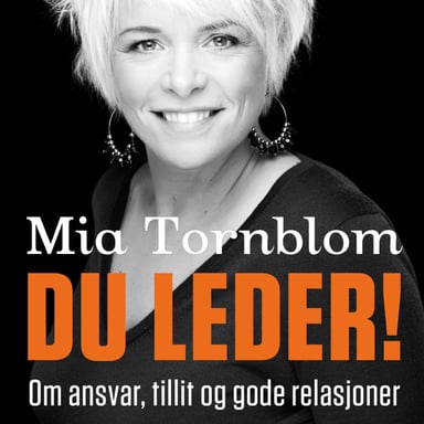 Omslag av "Du leder! - Personlig lederskap med Mia Törnblom"
