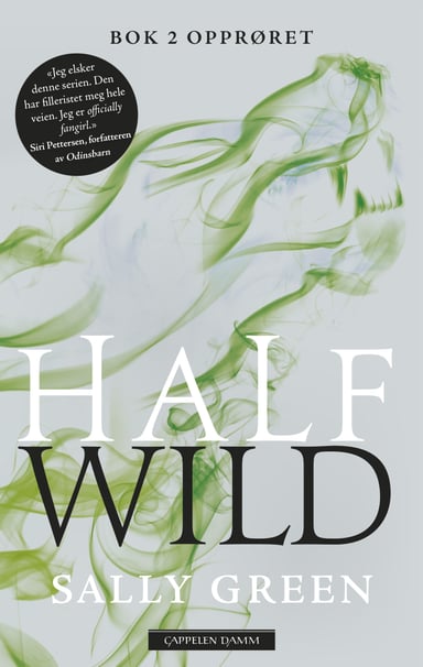 Omslag av "Half wild. Bok 2. Opprøret"