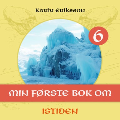 Omslag av "Min første bok om istiden"