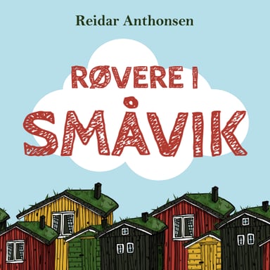 Omslag av "Røvere i Småvik"