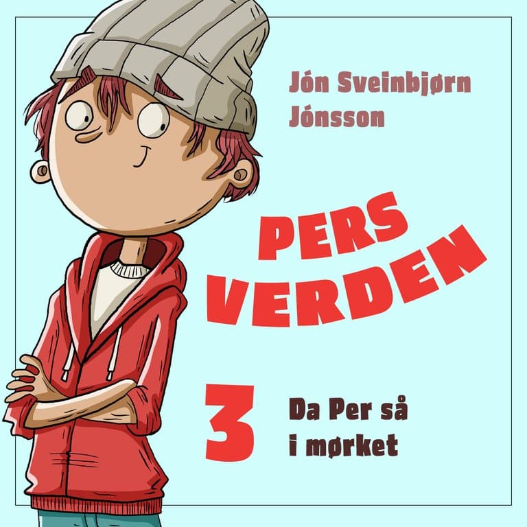 Omslag Da Per så i mørket av Jón Sveinbjørn Jónsson (Lydbok)