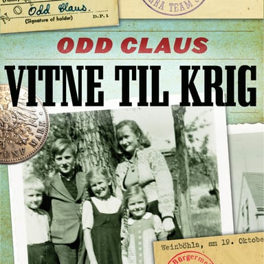 Omslag av "Vitne til krig - En norsk gutts opplevelser i Tyskland 1944-1946"