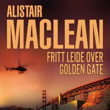 Omslag av "Fritt leide til Golden Gate"