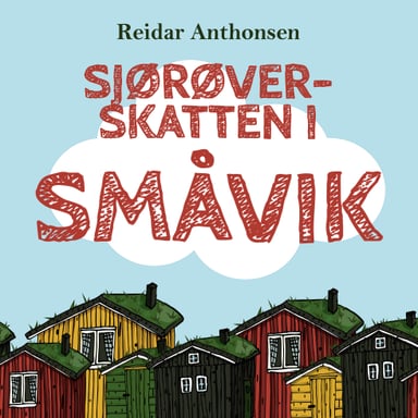 Omslag av "Sjørøverskatten i Småvik"