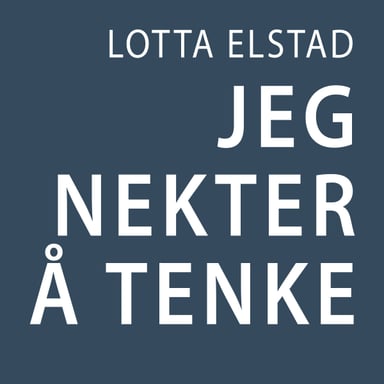 Omslag av "Jeg nekter å tenke"