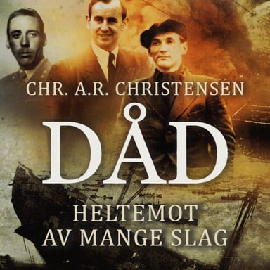 Omslag av "Dåd - Heltemot av mange slag"