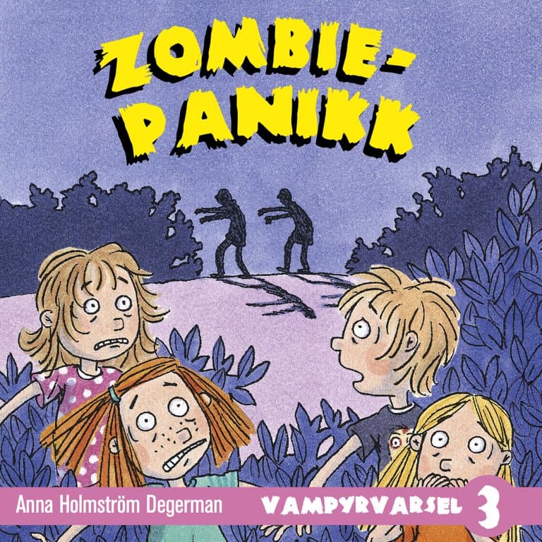 Omslag Zombiepanikk av Anna Holmström Degerman (Lydbok)