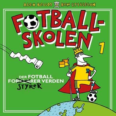 Omslag av "Fotballskolen - Der fotball styrer verden"
