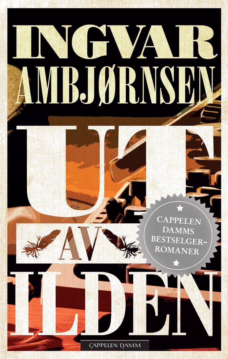 Omslag Ut av ilden av Ambjørnsen, Ingvar (Heftet)