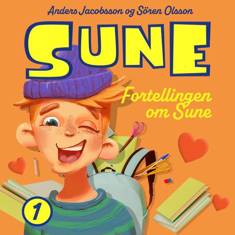 Omslag Fortellingen om Sune av Anders Jacobsson og Sören Olsson (Lydbok)